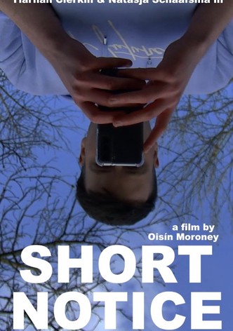 Short Notice