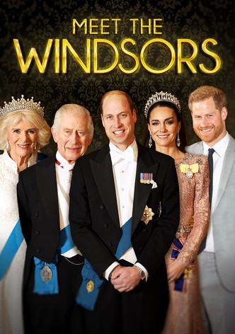 Meet the Windsors