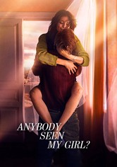 Anybody Seen My Girl?