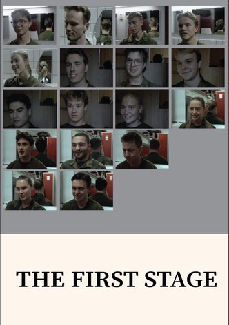 The First Stage