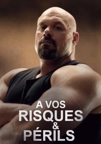 À vos risques et périls