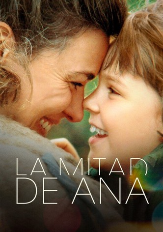 La mitad de Ana