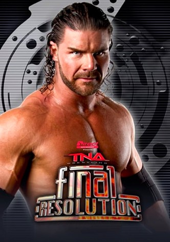 TNA Final Resolution 2011