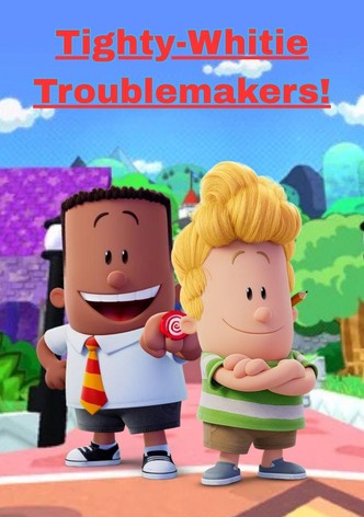 Tighty-Whitie Troublemakers!