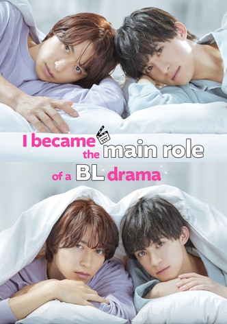 I Became the Main Role of a BL Drama