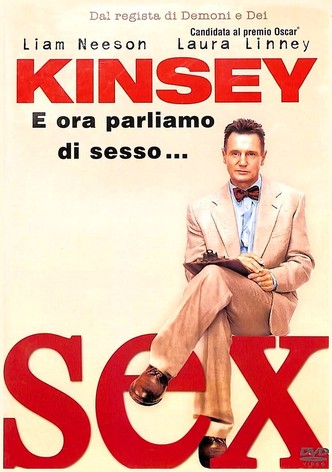 Kinsey - E ora parliamo di sesso...