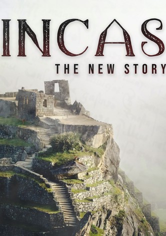 Incas: The New Story