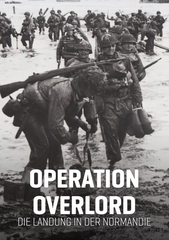 Operation Overlord – Die Landung in der Normandie