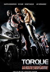 Torque, la route s'enflamme