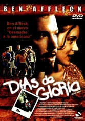 Días de gloria (Glory daze)