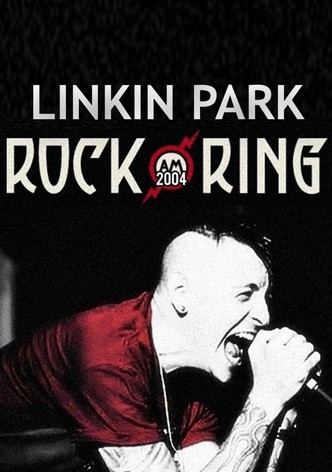 Linkin Park - Live at Rock am Ring