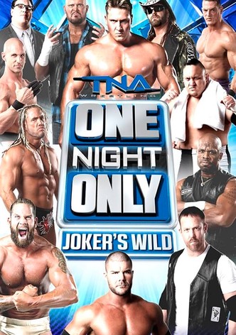 TNA One Night Only: Joker's Wild 2013