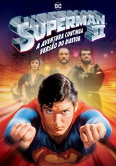 Superman II: A Aventura Continua (Versão do Diretor)