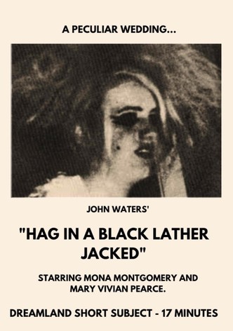 Hag in a Black Leather Jacket