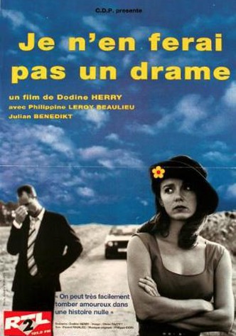 Je n'en ferai pas un drame