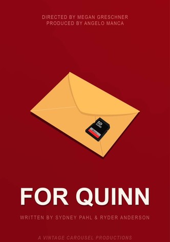 For Quinn