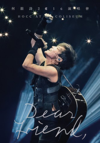 Hocc Dear Friend Live 2016