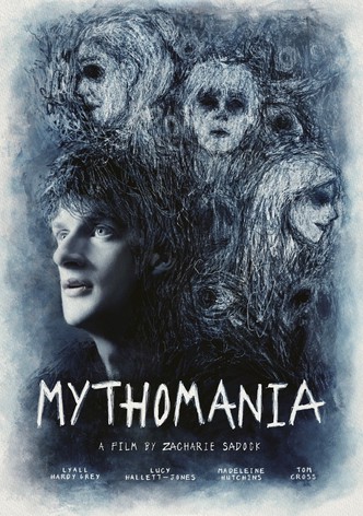 Mythomania