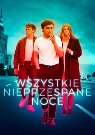Wszystkie nieprzespane noce