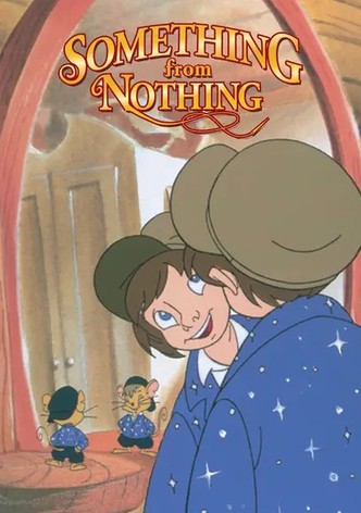 Something from Nothing