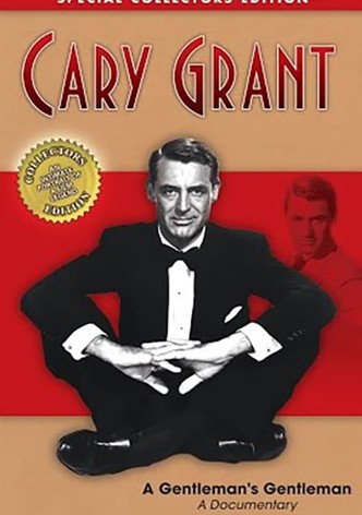 Cary Grant: A Gentleman's Gentleman
