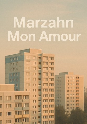 Marzahn, Mon Amour