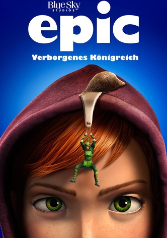 Epic - Verborgenes Königreich