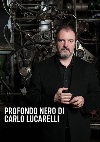 Profondo Nero Di Carlo Lucarelli