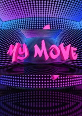 My Move - Tanz deines Lebens