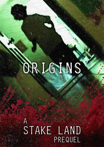 Stake Land: Origins
