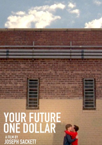 Your Future One Dollar