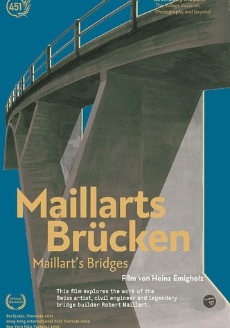 Maillart's Bridges