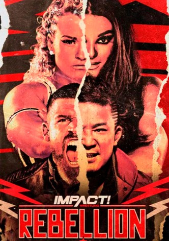 IMPACT Wrestling: Rebellion 2023