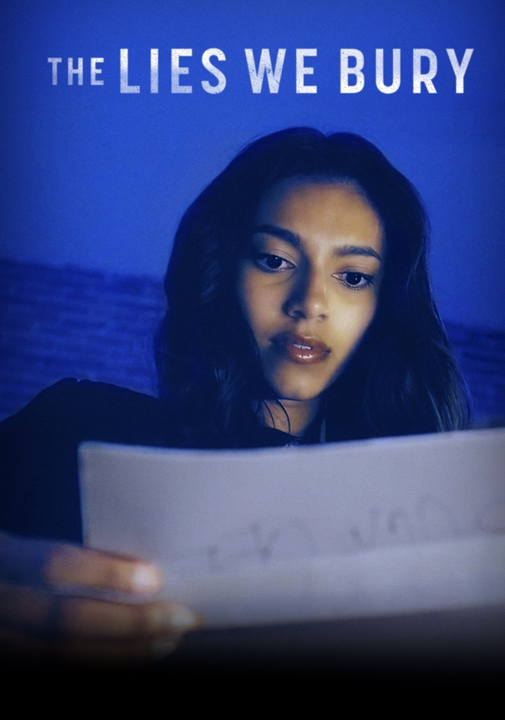 The Lies We Bury streaming: where to watch online?