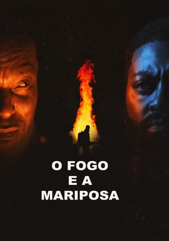 O Fogo e a Mariposa