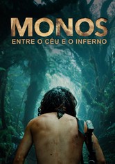 Monos - Entre o Céu e o Inferno