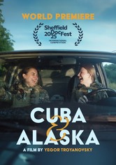Cuba & Alaska