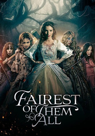 Fairest of them All