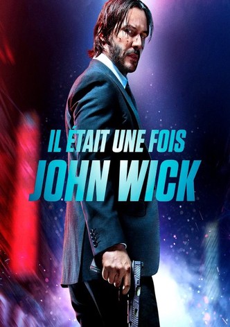 Il était une fois John Wick