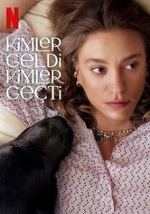 Kimler Geldi Kimler Geçti