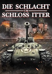 Die Schlacht um Schloss Itter