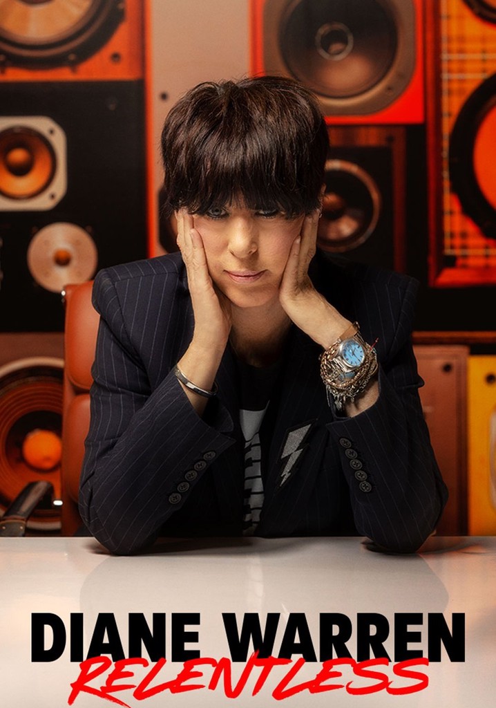 Diane Warren Relentless streaming watch online