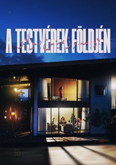 A testvérek földjén