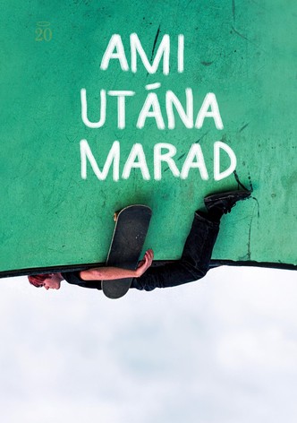 Ami utána marad