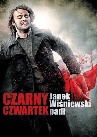 Czarny Czwartek. Janek Wiśniewski padł