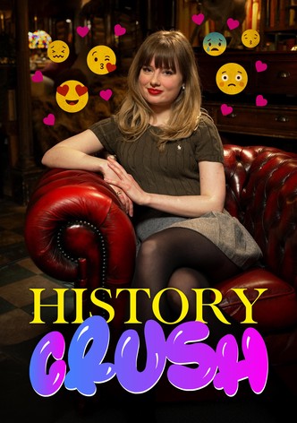 History Crush