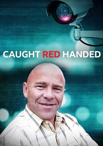 Caught Red Handed S08