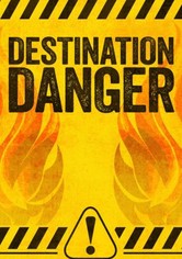 Destination Danger