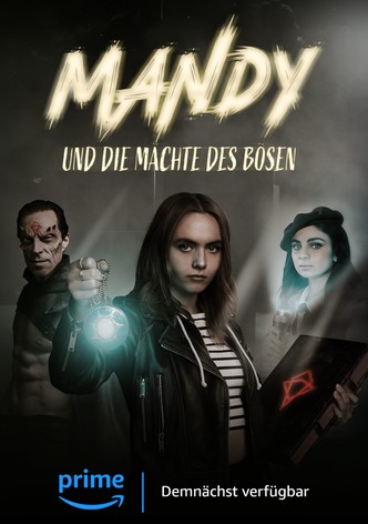 Mandy und die Mächte des Bösen
