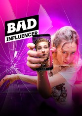 Bad Influencer